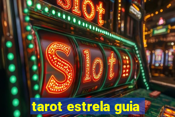 tarot estrela guia